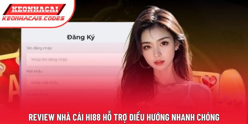 Review nhà cái Hi88 hỗ trợ điều hướng nhanh chóng Review nhà cái Hi88 hỗ trợ điều hướng nhanh chóng
